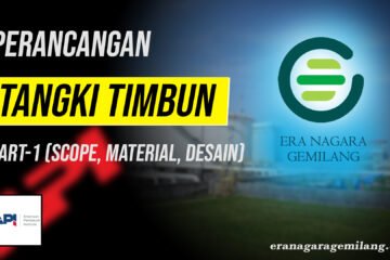 Tutorial Perancangan Desain Tangki Timbun (Storage Tank) berdasarkan API 650 | Part 1